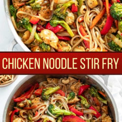 A collage of Chicken Noodle Stir Fry in a skillet.