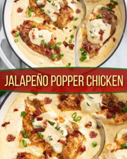 A collage of a skillet of Jalapeno Popper Chicken in a creamy sauce with bacon and green onions.